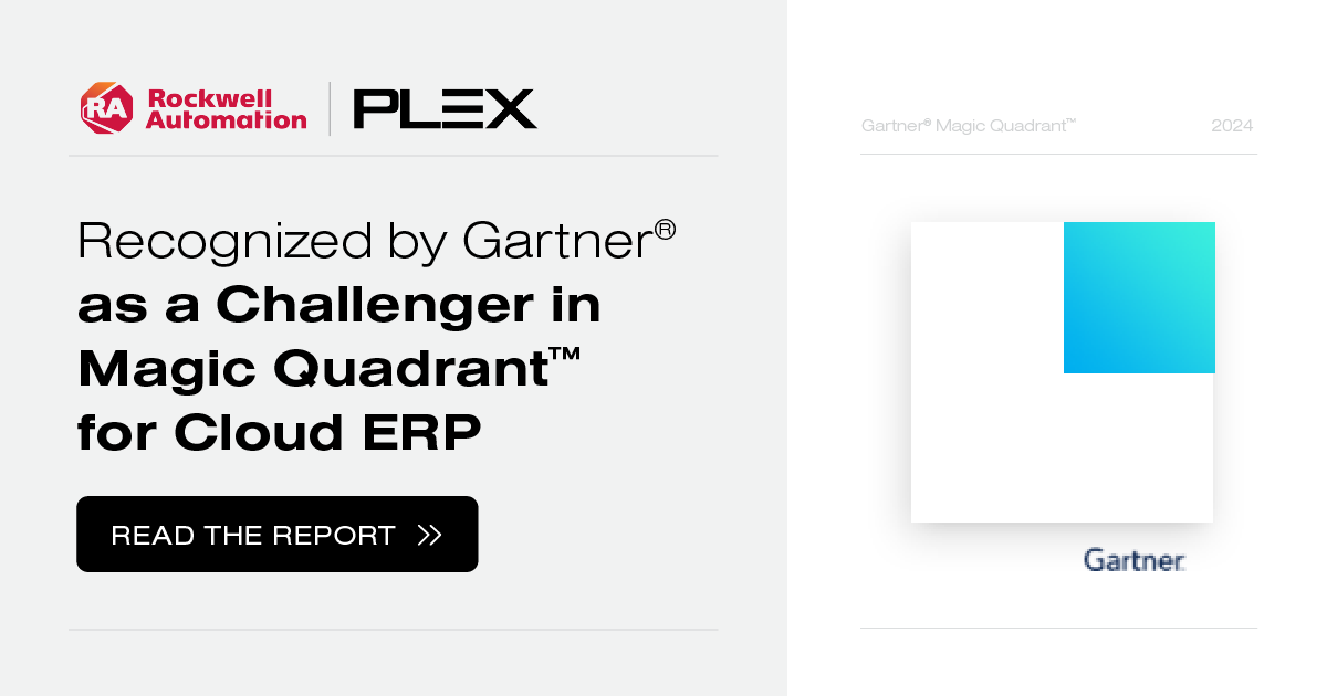 Plex, by Rockwell Automation Recognized by Gartner® as a Challenger in ...