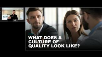 What does a culture of quality look like?